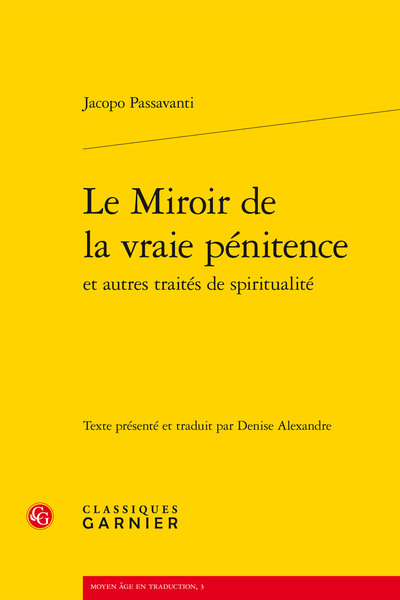 Picture of Le Miroir de la vraie pénitence et autres traités de spiritualité