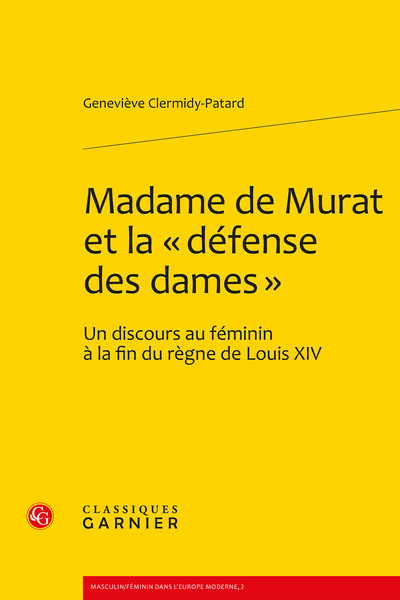Image de Madame de Murat et la « défense des dames »