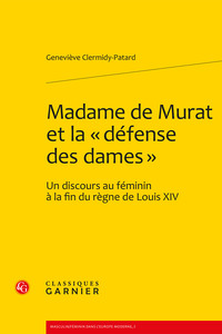 Image de Madame de Murat et la « défense des dames »