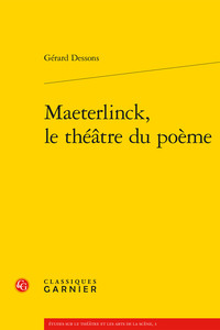 Image de Maeterlinck, le théâtre du poème