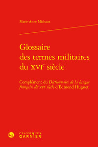 Picture of Glossaire des termes militaires du XVIe siècle