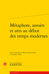 Image de Métaphore, savoirs et arts au début des temps modernes