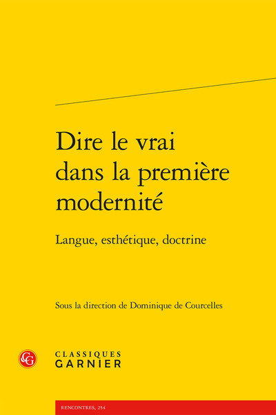Image de Dire le vrai dans la première modernité