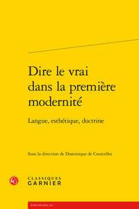 Image de Dire le vrai dans la première modernité
