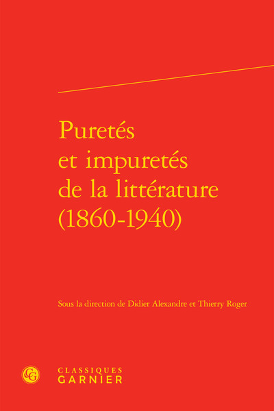 Image de Puretés et impuretés de la littérature (1860-1940)