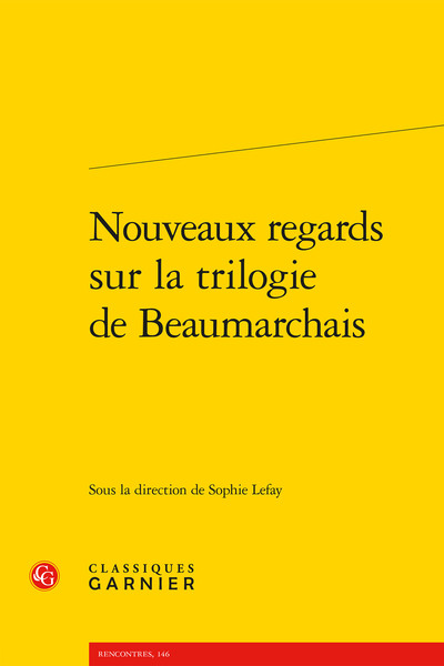 Image de Nouveaux regards sur la trilogie de Beaumarchais