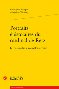 Image de Portraits épistolaires du cardinal de Retz