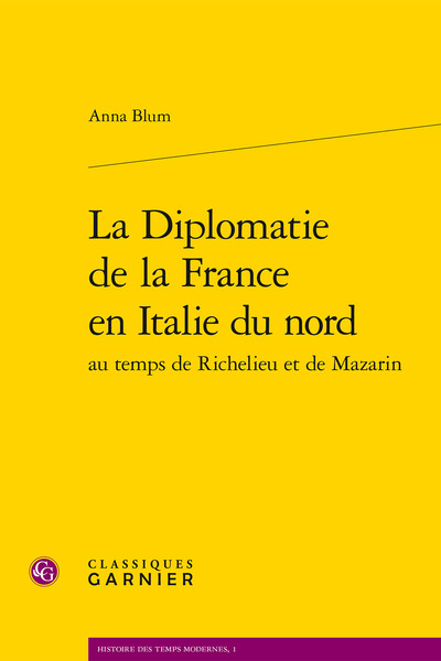 Image de La Diplomatie de la France en Italie du nord