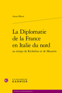 Image de La Diplomatie de la France en Italie du nord