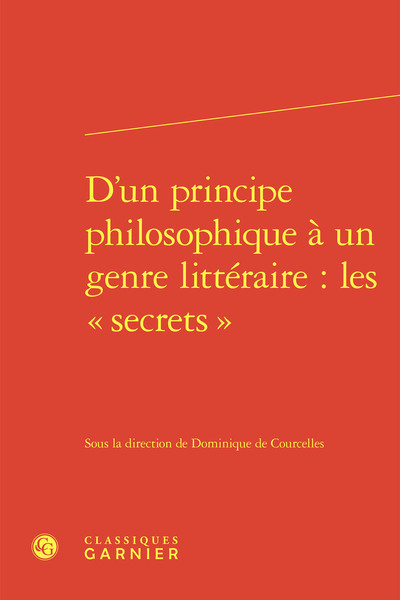 Picture of D'un principe philosophique à un genre littéraire : les « secrets »