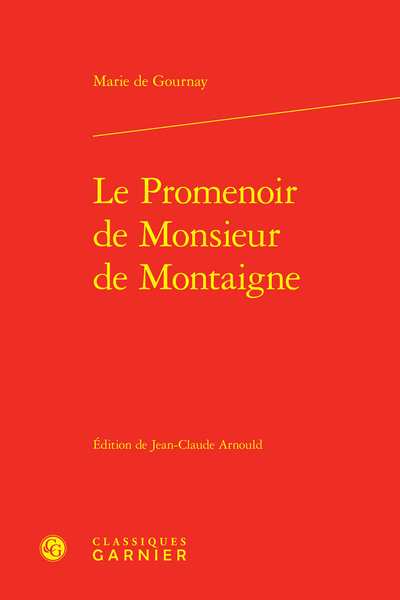 Picture of Le Promenoir de Monsieur de Montaigne