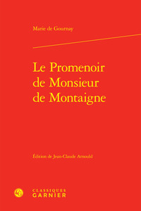 Picture of Le Promenoir de Monsieur de Montaigne
