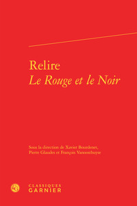 Image de Relire Le Rouge et le Noir