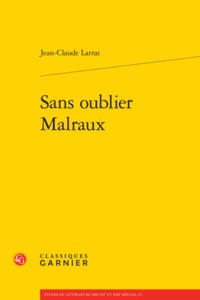 Image de Sans oublier Malraux