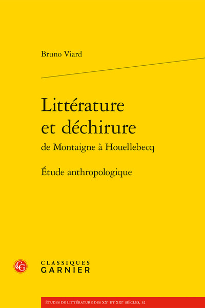Image de Littérature et déchirure de Montaigne à Houellebecq