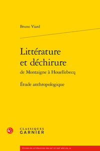 Image de Littérature et déchirure de Montaigne à Houellebecq