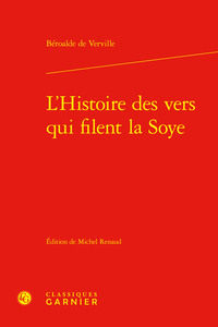 Picture of L'Histoire des vers qui filent la Soye