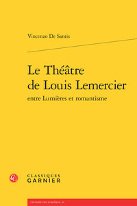 Image de Le Théâtre de Louis Lemercier