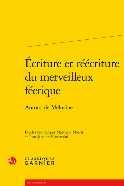 Picture of Écriture et réécriture du merveilleux féerique