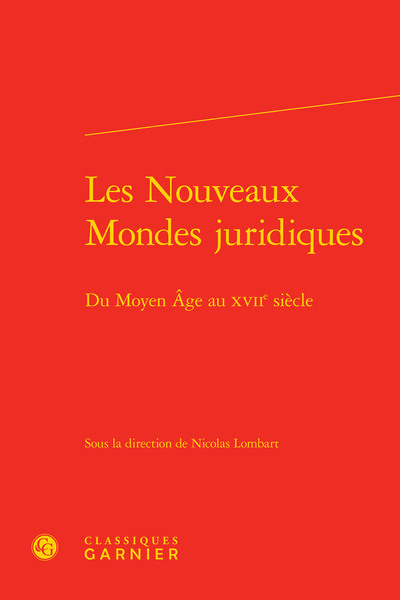 Image de Les Nouveaux Mondes juridiques
