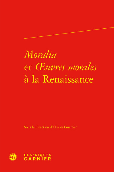 Picture of Moralia et oeuvres morales à la Renaissance