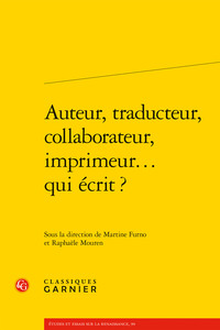 Image de Auteur, traducteur, collaborateur, imprimeur... qui écrit ?