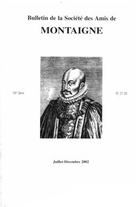 Image de Bulletin de la Société des amis de Montaigne. VIII, 2002-2, n° 27-28