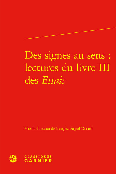 Picture of Des signes au sens : lectures du livre III des Essais