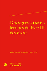 Picture of Des signes au sens : lectures du livre III des Essais