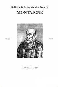 Image de Bulletin de la Société des amis de Montaigne. VIII, 2004-2, n° 35-36