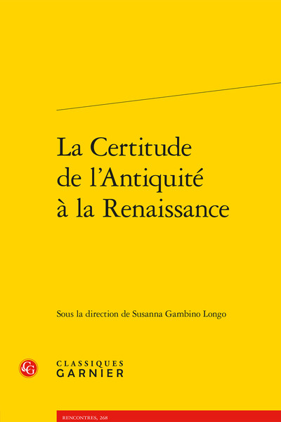 Image de La Certitude de l'Antiquité à la Renaissance