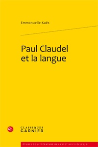 Image de Paul Claudel et la langue