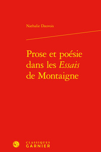Picture of Prose et poésie dans les Essais de Montaigne