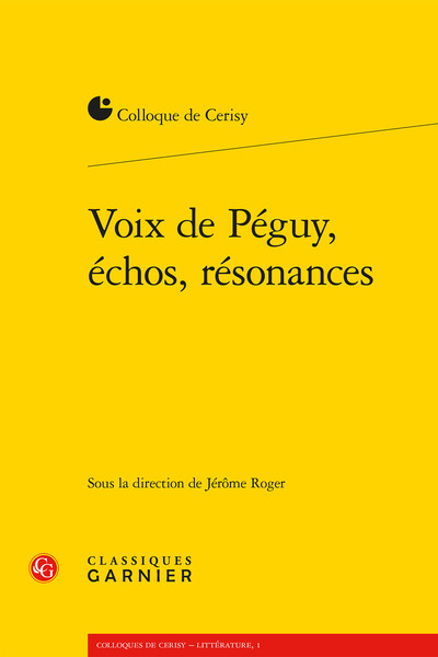 Image de Voix de Péguy, échos, résonances