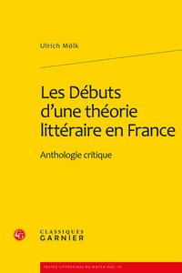 Picture of Les Débuts d'une théorie littéraire en France