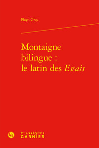 Picture of Montaigne bilingue : le latin des Essais