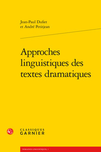 Picture of Approches linguistiques des textes dramatiques