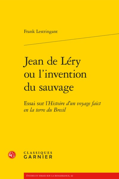 Image de Jean de Léry ou l'invention du sauvage