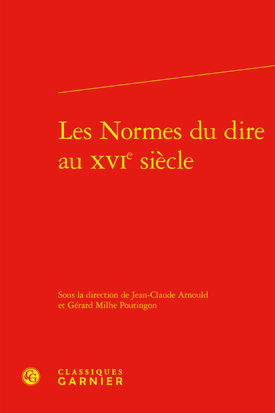 Picture of Les Normes du dire au XVIe siècle