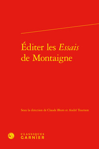 Picture of Éditer les Essais de Montaigne