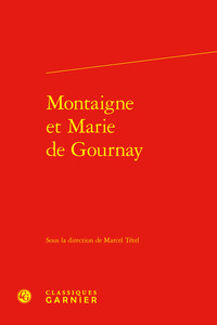 Picture of Montaigne et Marie de Gournay