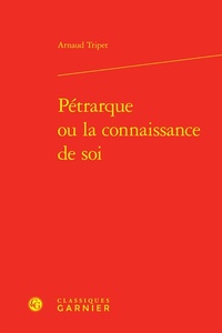 Picture of Pétrarque ou la connaissance de soi