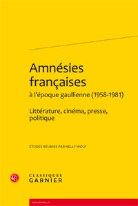 Image de Amnésies françaises à l'époque gaullienne (1958-1981)