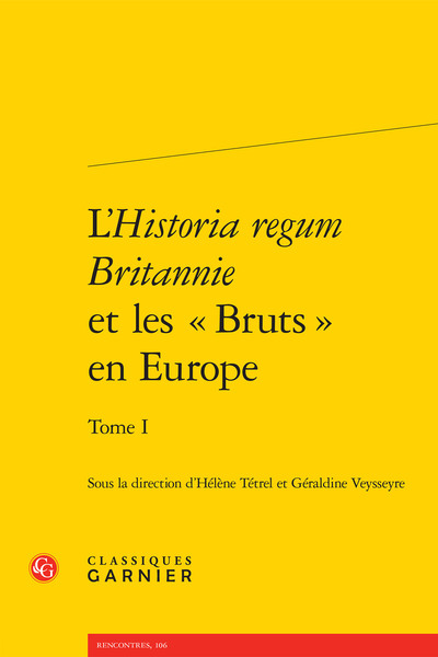 Image de L'Historia regum Britannie et les « Bruts » en Europe
