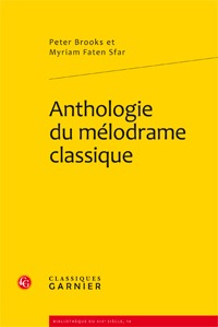 Picture of Anthologie du mélodrame classique