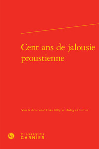 Picture of Cent ans de jalousie proustienne