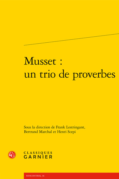 Image de Musset : un trio de proverbes