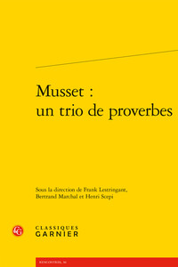 Image de Musset : un trio de proverbes