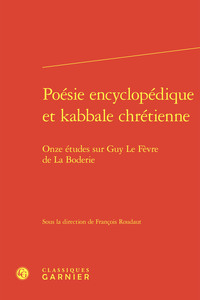 Picture of Poésie encyclopédique et kabbale chrétienne