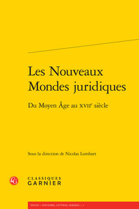 Image de Les Nouveaux Mondes juridiques